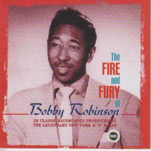 The Fire and Fury Of Bobby Robinson - Various Artists (CDs)