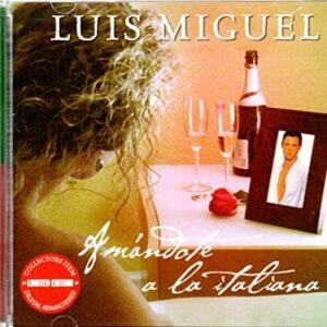 Amandote a la Italiana - Miguel, Luis (CDs)