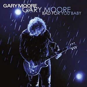 Bad For You Baby (2LP) [Disco de Vinil] - Gary Moore (Discos de Vinil)