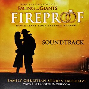 Fireproof Soundtrack [Audio CD] Compiled by Jennifer King (CDs)