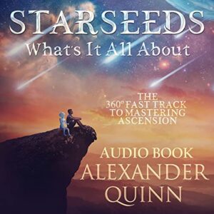 Starseeds What's It All About? (Audio CD) - Alexander Quinn (CDs)