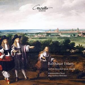 BALTHASAR ERBEN: SACRED CONCERTOS FROM DANZIG - Erben / Abendmusiken Basel / Botticher (CDs)