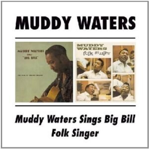 Sings Big Bill/Folk Singer by Muddy Waters (2002-03-13) (CDs)