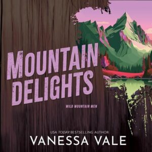 Mountain Delights - Vale, Vanessa (CDs)