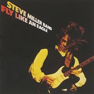 Fly Like An Eagle by Steve Miller Band (1990-10-25) (CDs)