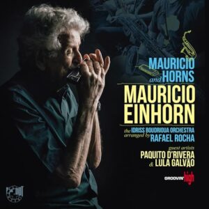 Mauricio And Horns - Einhorn, Mauricio (CDs)
