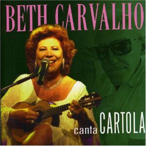 Canta Cartola - Carvalho, Beth (CDs)