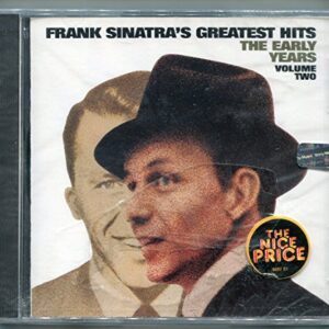 Frank Sinatra's Greatest Hits: The Early Years, Vol. 2 [Audio CD] Sinatra, Frank (CDs)