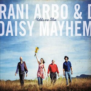 Violets Are Blue - Arbo, Rani & Daisy Mayhem (CDs)