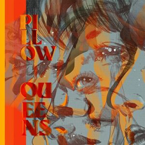 Leave the Light On - Pillow Queens (CDs)