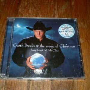 Garth Brooks & the magic of Christmas: Songs from Call Me Claus [Audio CD] Brooks, Garth (CDs)