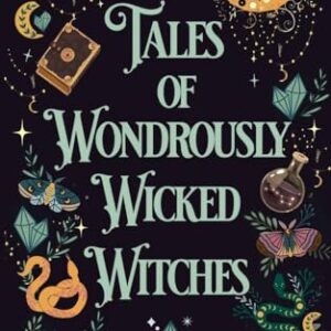 Tales of Wondrously Wicked Witches: 5 - Gomez, D C (CDs)