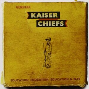Education, Education, Education & War - Kaiser Chiefs (CDs)