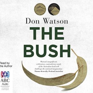 The Bush [Audio] (CDs)