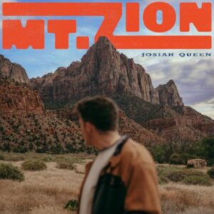 Mt. Zion - Josiah Queen (CDs)