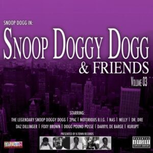 Snoop Dogg And Friends Vol. III - Vari-Snoop Doggy Dog (CDs)