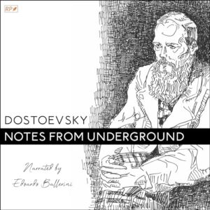 Notes from Underground - Dostoevsky, Fyodor (CDs)