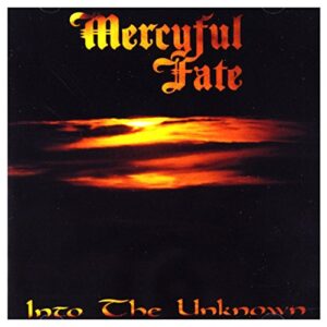 MERCYFUL FATE-INTO THE UNKNOWN (CDs)