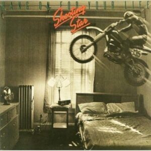 Hang On For Your Life - Shooting Star (CDs)