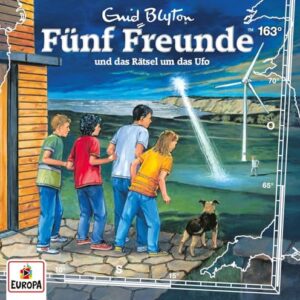 Fünf Freunde 163: und das Rätsel um das Ufo - Blyton, Enid (CDs)
