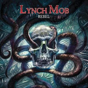 REBEL (REISSUE) - Lynch Mob (CDs)