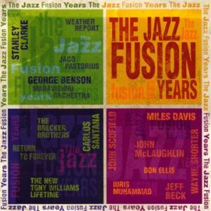 Jazz Fusion Years-The Classic - Jazz Fusion Years (CDs)