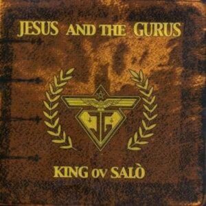 King Ov Salo - JESUS & THE GURUS (CDs)