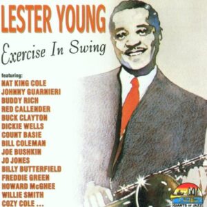 Exercise in Swing - Lester Young (CDs)