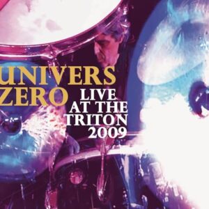 Live At The Triton 2009 - Univers Zero (CDs)