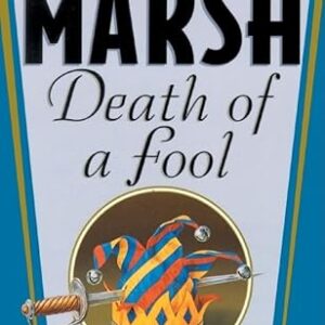 Death of a Fool Lib/E: 19 - Marsh, Ngaio (CDs)