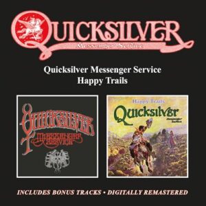 Quicksilver Messenger Service / Happy Trails Plus Bonus Tracks - Quicksilver Messenger Service (CDs)