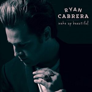 Wake Up Beautiful [EP] - Ryan Cabrera (CDs)
