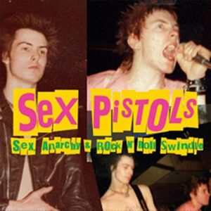 Sex, Anarchy & Rock N' Roll Swindle [Disco de Vinil] - SEX PISTOLS (Discos de Vinil)