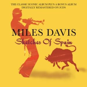 Sketches Of Spain - DAVIS,MILES (CDs)