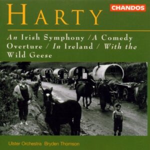 Harty: An Irish Symphony / A Comedy Overture / In Ireland / With the Wild Geese - Harty (CDs)