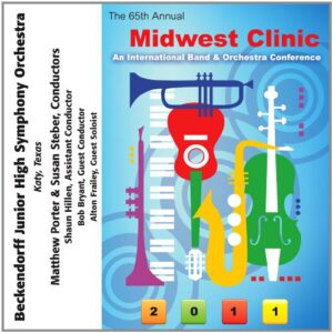 2011 Midwest Clinic: Beckendorff Junior High Symphony Orchestra - Beckendorff Junior High Symphony Orchestra (CDs)