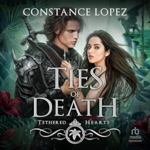 Ties of Death - Lopez, Constance (CDs)