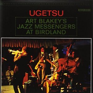Ugetsu - A Blakey & Jz Msgners (CDs)