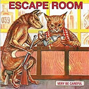 Escape Room - Very Be Careful (CDs)