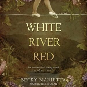 White River Red - Marietta, Becky (CDs)