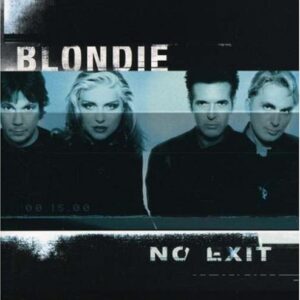 No Exit - Blondie (CDs)
