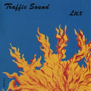 Lux - Traffic Sound (CDs)