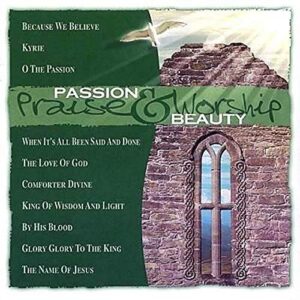 Passion & Beauty - Praise & Worship (CDs)
