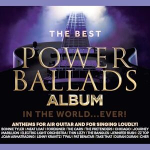 The Best Power Ballads in the World...ever (CDs)