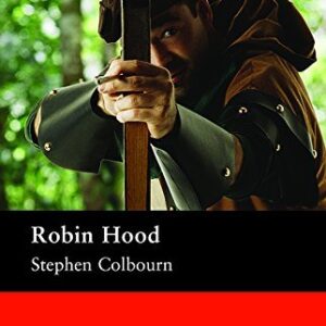 ROBIN HOOD - WITH AUDIO CD [Paperback] AUTOR NAO INFORMADO and MACMILLAN DO BRASIL - Stephen Colbourn (CDs)