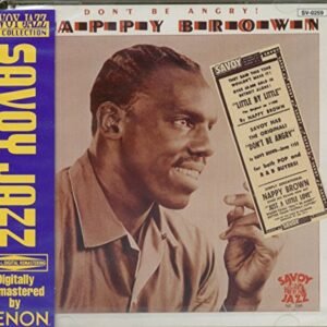 Don't Be Angry - Brown, Nappy (CDs)