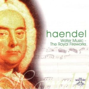 Water Music-The Royal Fireworks - Handel (CDs)