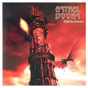Evil is Forever - Astral Doors (CDs)