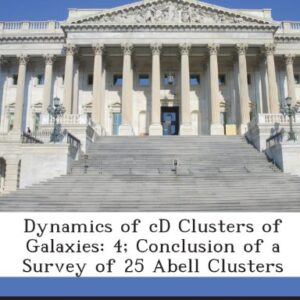 Dynamics of CD Clusters of Galaxies: 4; Conclusion of a Survey of 25 Abell Clusters - Oegerle, William R. (CDs)