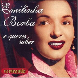 Se Queres Saber - Emilinha Borba (CDs)